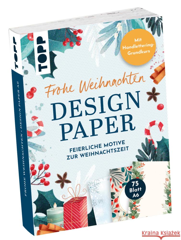 Design Paper A6: Frohe Weihnachten. Mit Handlettering-Grundkurs Blum, Ludmila 4007742184766