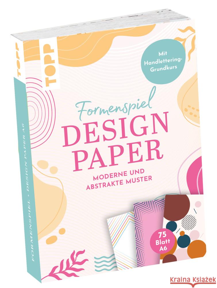 Design Paper A6 Formenspiel. Mit Handlettering-Grundkurs Blum, Ludmila 4007742185206