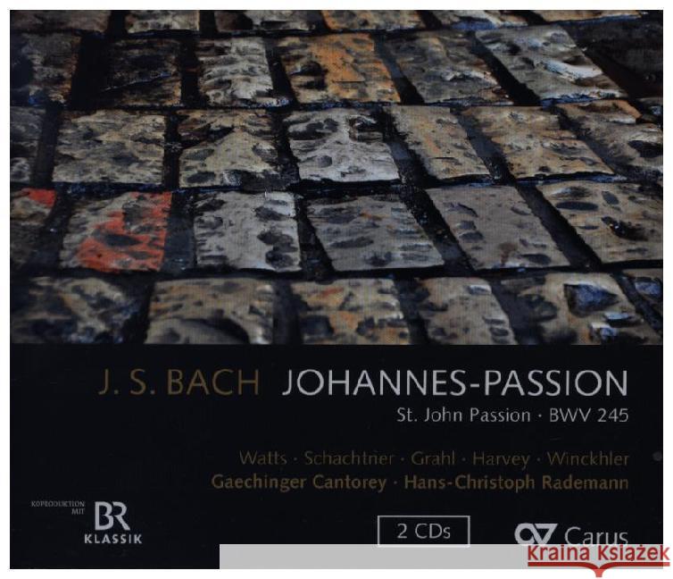 Johannes-Passion BWV 245, 2 Audio-CDs  4009350833135 Naxos of America Inc.