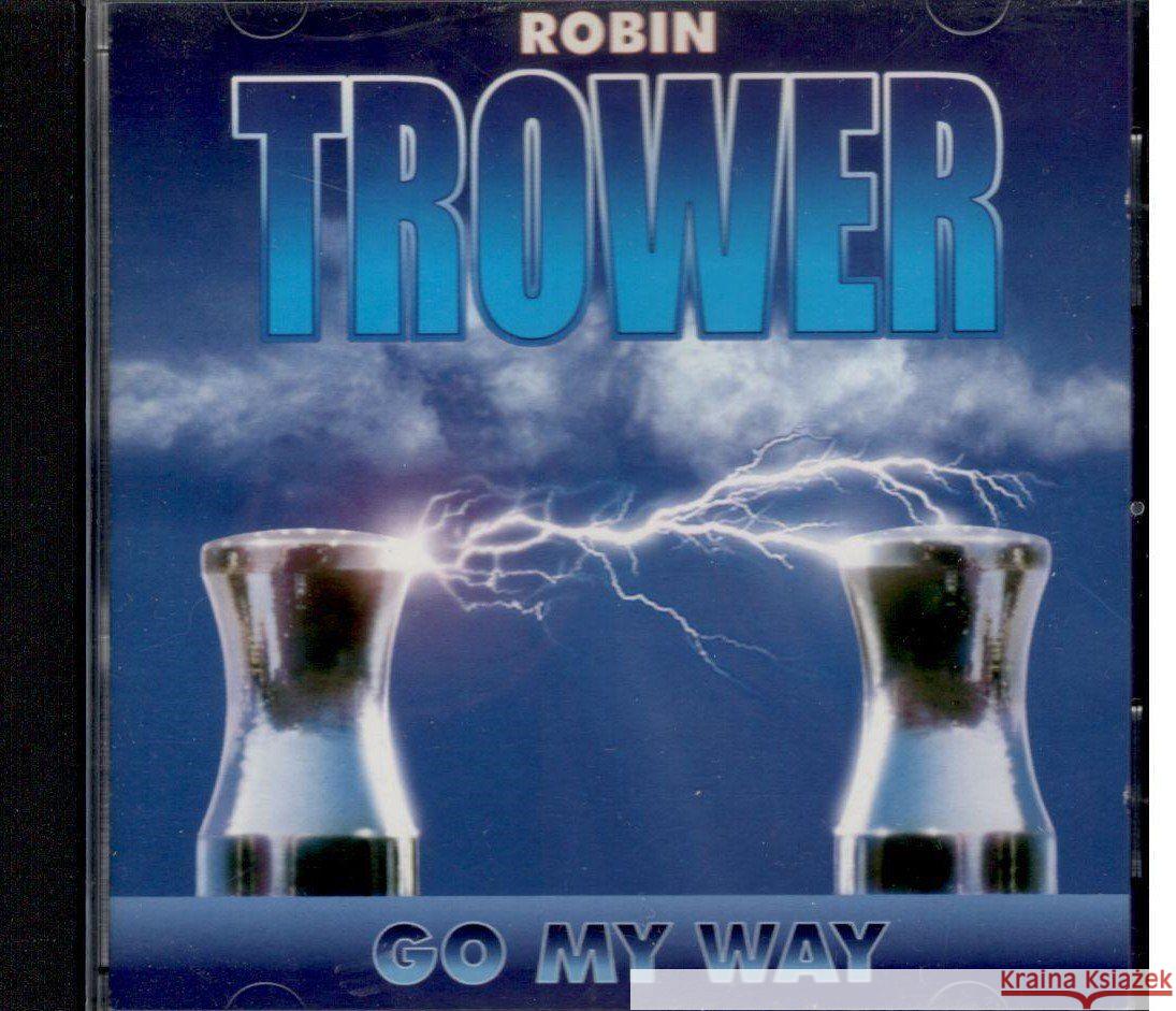 Go My Way Trower Robin 4009910492123