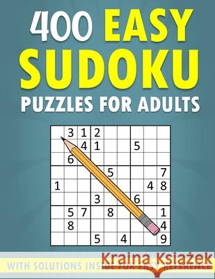 400 Easy Sudoku Puzzles for Adults - With Solutions Inside for Easy Reference Klever Crew 9798325416859 Independently Published - książka