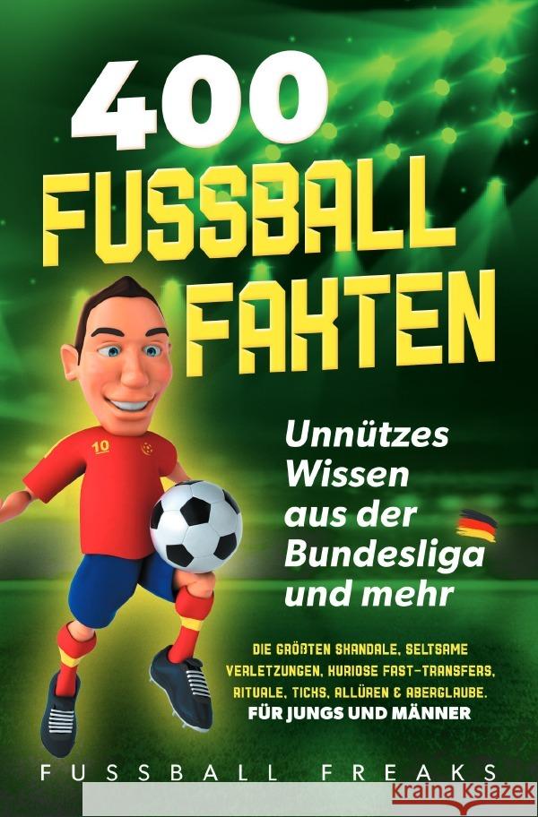 400 Fussball Fakten J., Marvin 9783818723941 epubli - książka