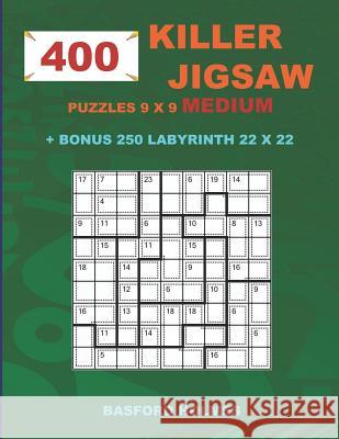 400 KILLER JIGSAW puzzles 9 x 9 MEDIUM + BONUS 250 LABYRINTH 22 x 22: Sudoku Medium level and Maze puzzle very hard levels Holmes, Basford 9781723964176 Independently Published - książka