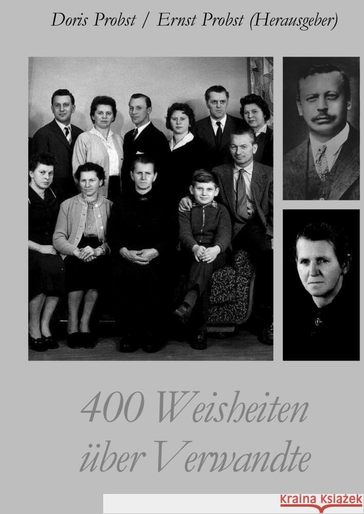 400 Weisheiten über Verwandte Probst, Doris, Probst, Ernst 9783384437976 tredition - książka