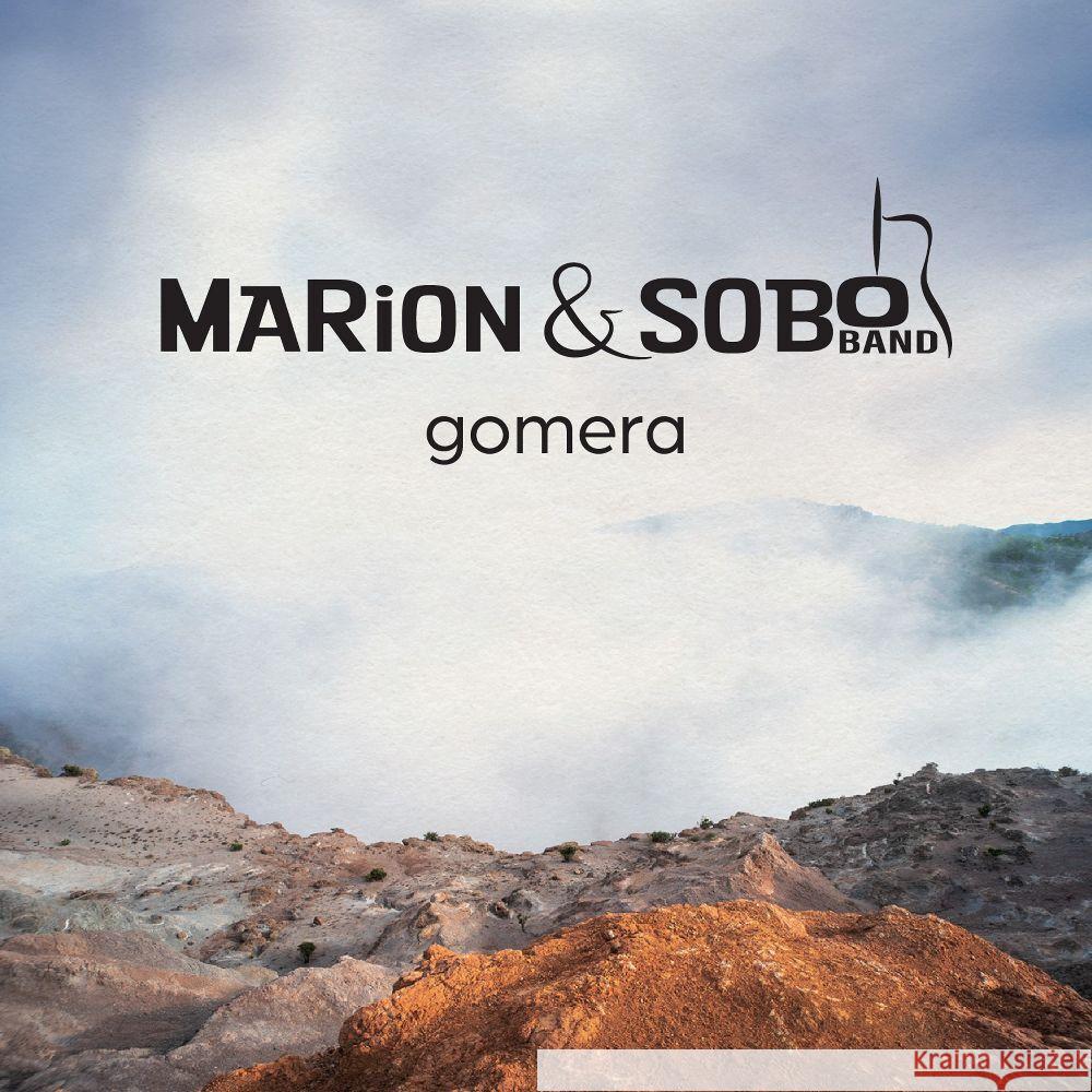 Gomera, 1 Audio-CD Marion & Sobo Band 4014063438829