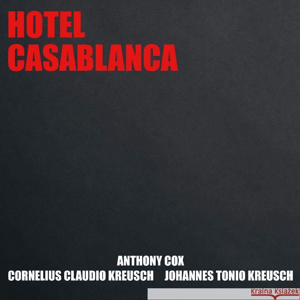 Hotel Casablanca, 1 Audio-CD Cox, Anthony, Kreusch, Cornelius Claudio, Kreusch, Johannes Tonio 4014063461322 GLM