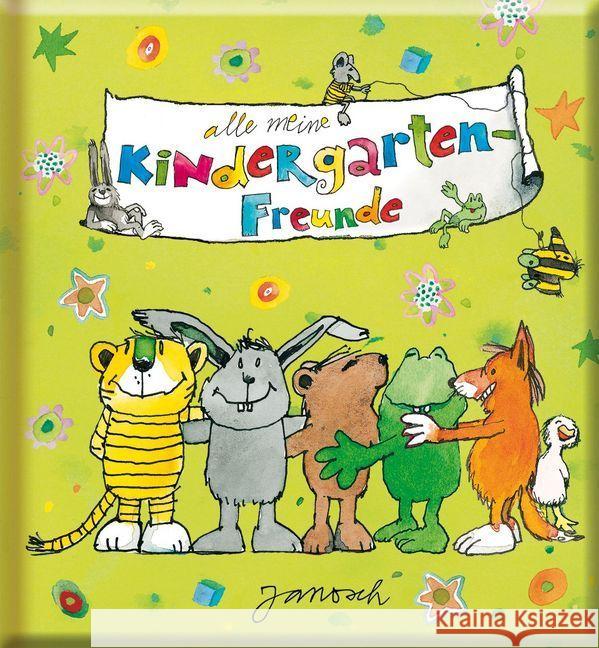 Alle meine Kindergarten-Freunde Janosch 4014489100423