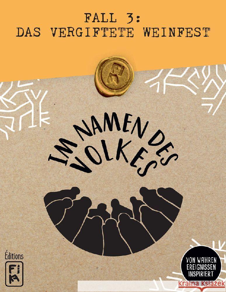 Im Namen des Volkes - Fall 3: Das vergiftete Weinfest Pieters, Céline, Vanleemputten, Raphaël 4015566604735