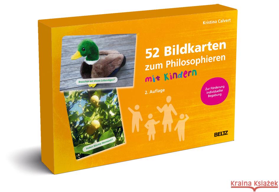 52 Bildkarten zum Philosophieren mit Kindern : Zur Förderung individueller Begabungen - Mit 52-seitigem Booklet Calvert, Kristina 4019172200190