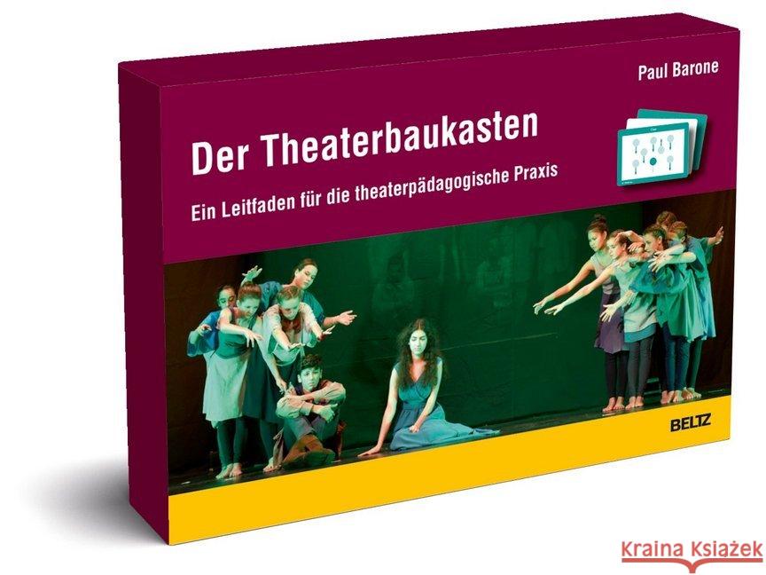 Der Theaterbaukasten : Ein Leitfaden für die theaterpädagogische Praxis Barone, Paul 4019172200206