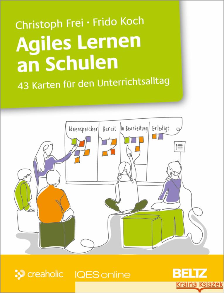 Agiles Lernen an Schulen Frei, Christoph, Koch, Frido 4019172200312