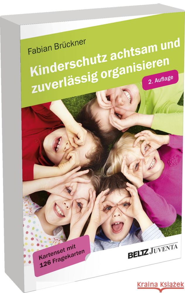 Kinderschutz achtsam und zuverlässig organisieren Brückner, Fabian 4019172400125
