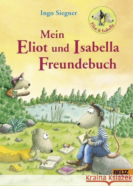 Mein Eliot und Isabella-Freundebuch Siegner, Ingo 4019172600051 Beltz