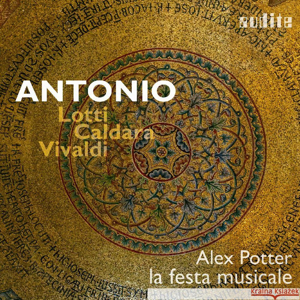 ANTONIO: Lotti  Caldara  Vivaldi, 1 Audio-CD Vivaldi, Antonio, Lotti, Antonio, Caldara, Antonio 4022143978097 audite