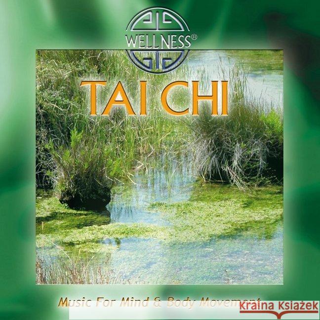 Tai Chi, 1 Audio-CD : Music For Mind & Body Movement Temple Society 4029378050505 Zyx Music Dist