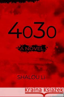 4030 Shalou Li 9781480986985 Dorrance Publishing Co. - książka