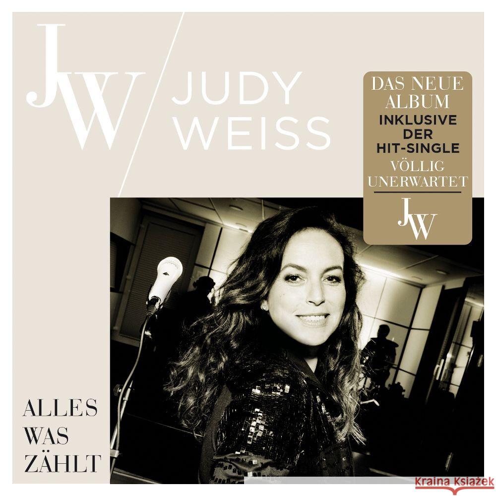 Alles was zählt, 1 Audio-CD Weiss, Judy 4032989446728