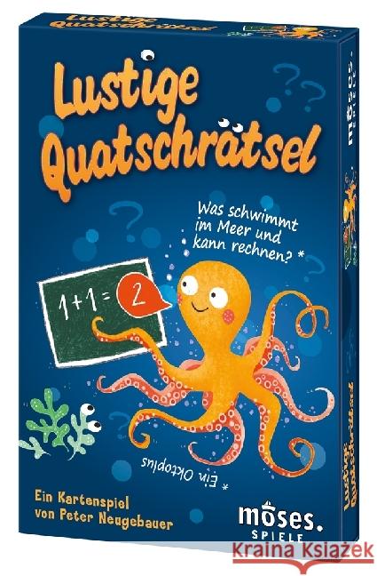 Lustige Quatschrätsel (Kinderspiel) : Was schwimmt im Meer und kann rechnen? Neugebauer, Peter 4033477902986 moses. Verlag