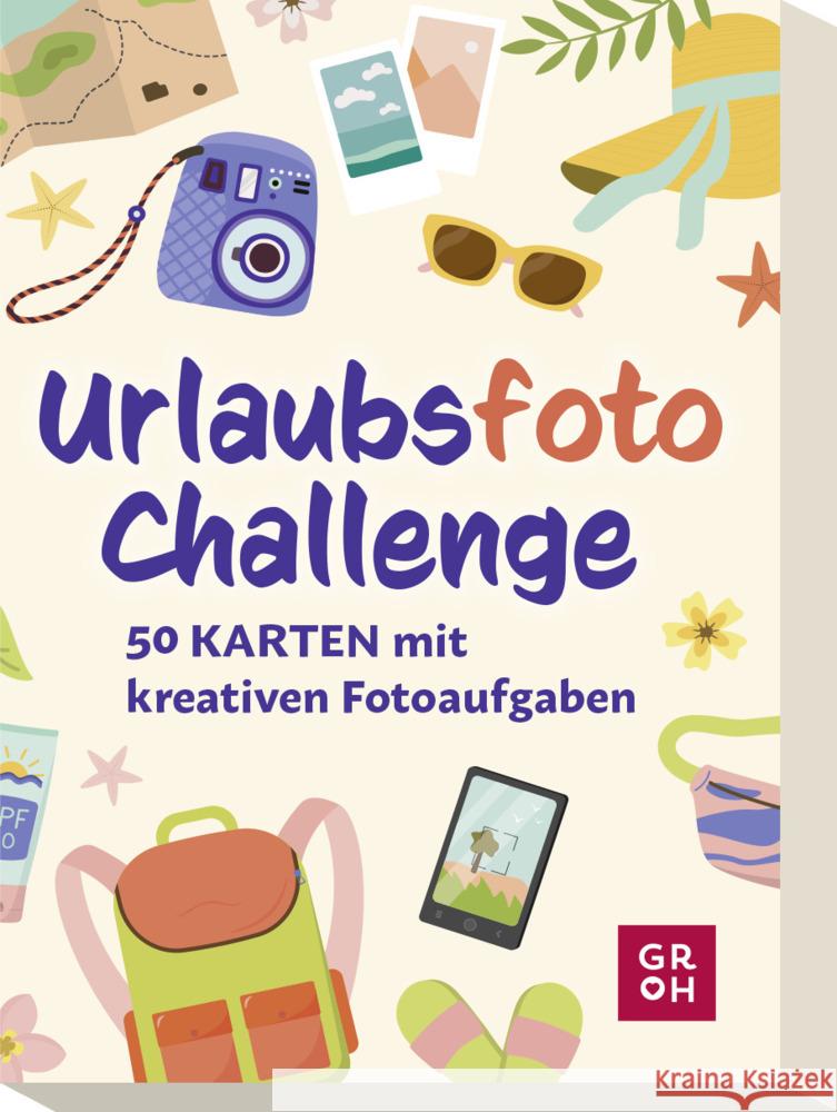 Urlaubsfoto-Challenge Funk, Kristin 4036442011768 Groh Verlag