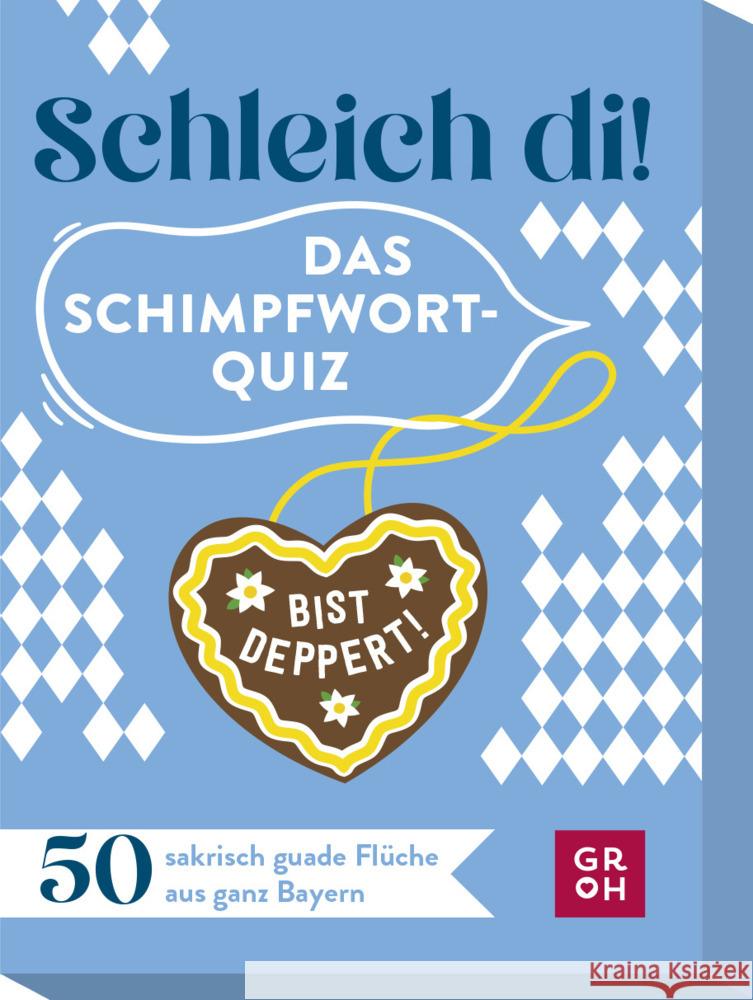 Schleich di! Das Schimpfwort-Quiz Huber, Marianne 4036442012765