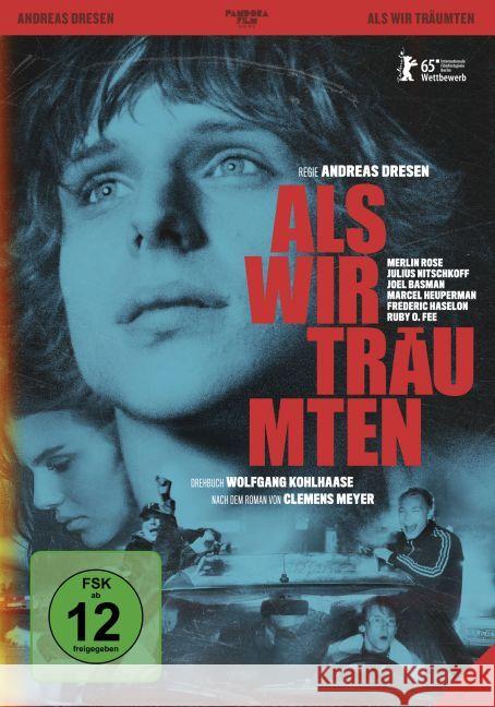 Als wir träumten, 1 DVD : Für Hörgeschädigte geeignet. Deutschland Dresen, Andreas 4042564154559