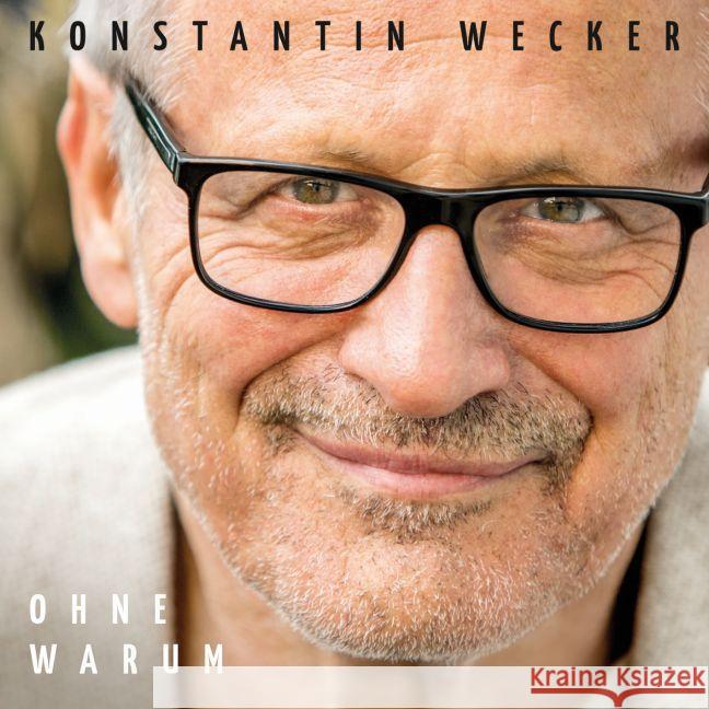 Ohne Warum, 1 Audio-CD Konstantin Wecker 4042564158809 Bertus