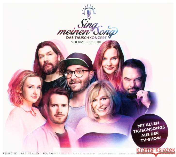 Sing meinen Song - Das Tauschkonzert. Vol.5, 2 Audio-CD (Deluxe)  4049709144987 Music for Millions