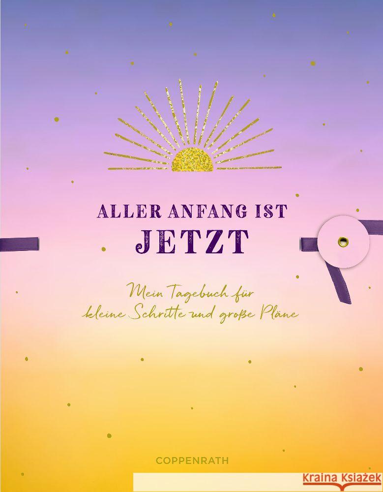 Aller Anfang ist jetzt Wiedekind, Marén 4050003955094 Coppenrath, Münster