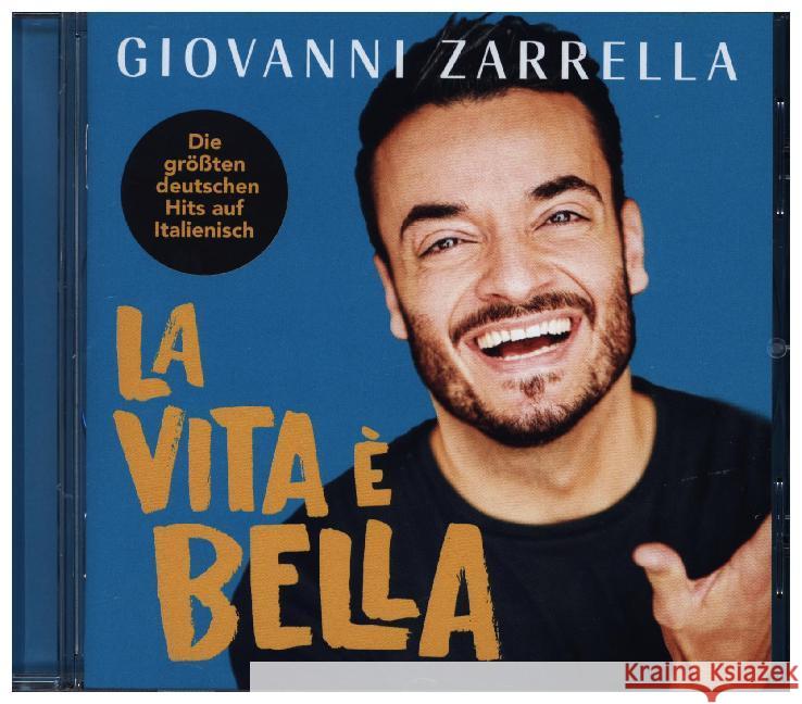 La Vita È Bella, 1 Audio-CD Zarella, Giovanni 4053804312813 I-DI