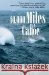 40,000 Miles in a Canoe John C. Voss 9780071414265 International Marine Publishing