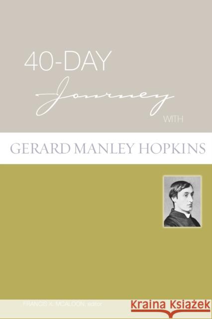 40-Day Journey with Gerard Manley Hopkins McAloon, Francis Xavier 9780806680484 Augsburg Books - książka