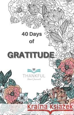 40 days of Gratitude Sue Mitchell 9781471790744 Lulu.com - książka