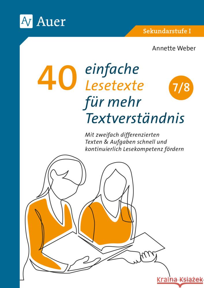 40 einfache Lesetexte für mehr Textverständnis 7-8 Weber, Annette 9783403087939 Auer Verlag in der AAP Lehrerwelt GmbH - książka