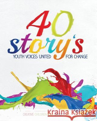 40 Story's: Youth Voices United for Change (3c) Creativ 9781613398166 Made for Success Publishing - książka