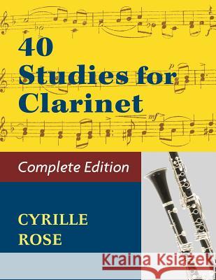 40 Studies for Clarinet (Book 1, Book 2) Cyrille Rose   9781974899524 Allegro Editions - książka