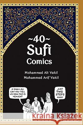 40 Sufi Comics Mohammed Ali Vakil 9781456461270 Createspace - książka