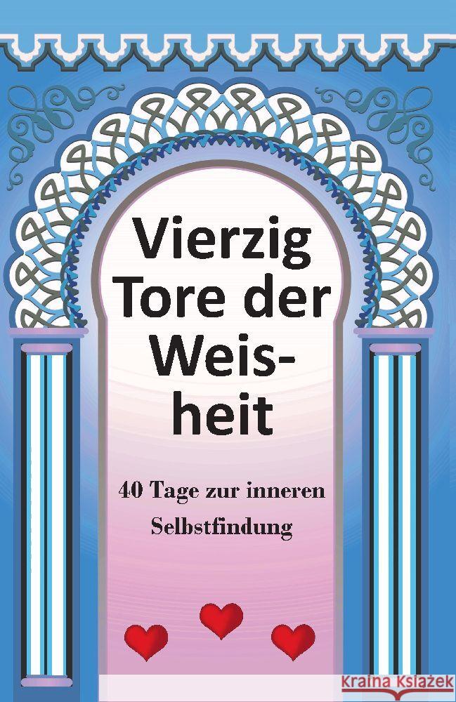 40 Tore der Weisheit Ehrmann, Wilfried 9783347953062 tredition - książka