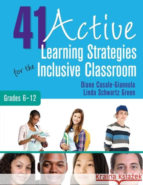 41 Active Learning Strategies for the Inclusive Classroom, Grades 6-12 Diane Casale Giannola 9781412993975  - książka