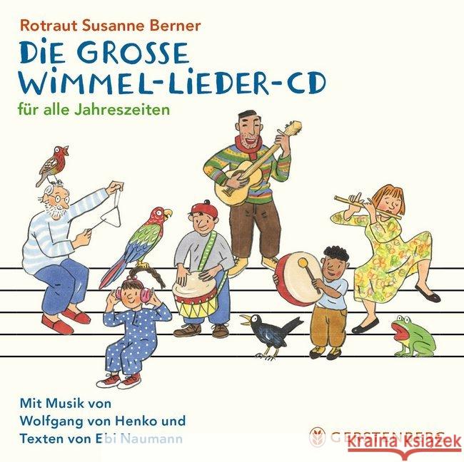 Die große Wimmel-Lieder, Audio-CD : Für alle Jahreszeiten Berner, Rotraut Susanne 4250915931043