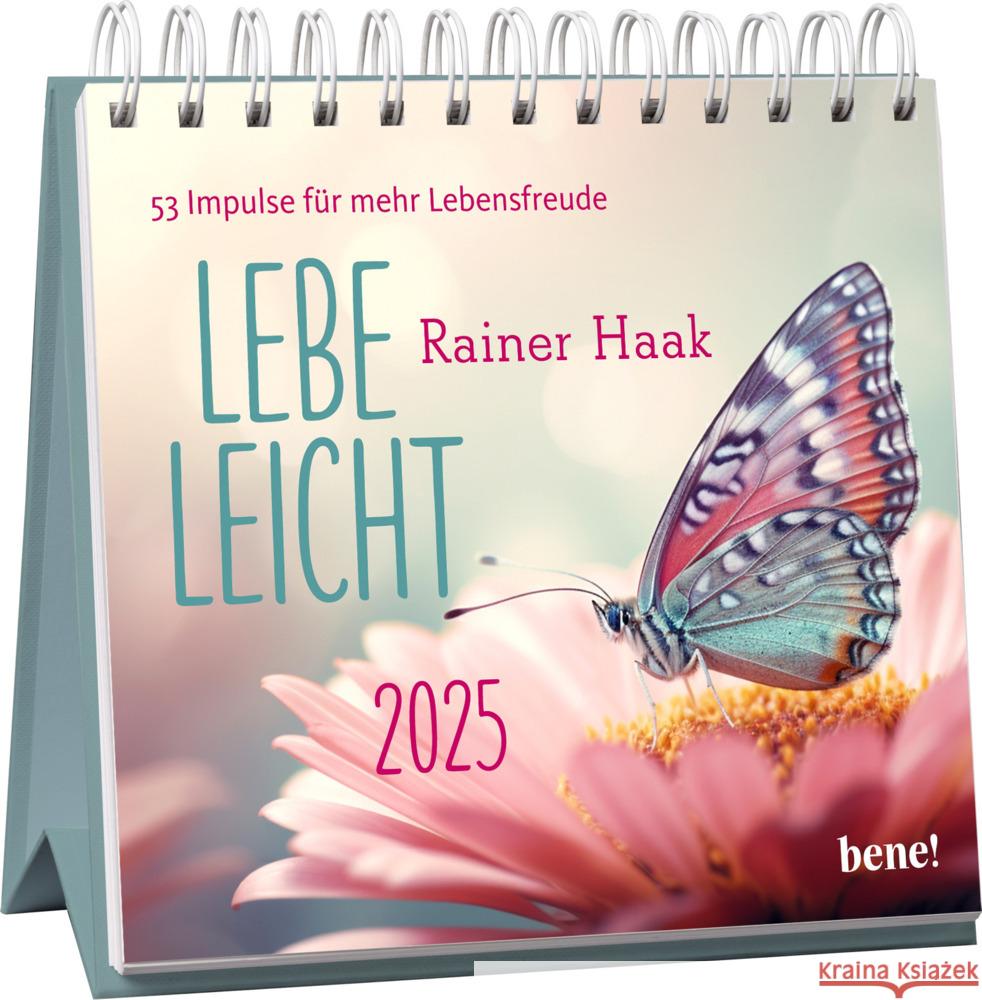 Wochenkalender 2025: Lebe leicht Haak, Rainer 4251693903796