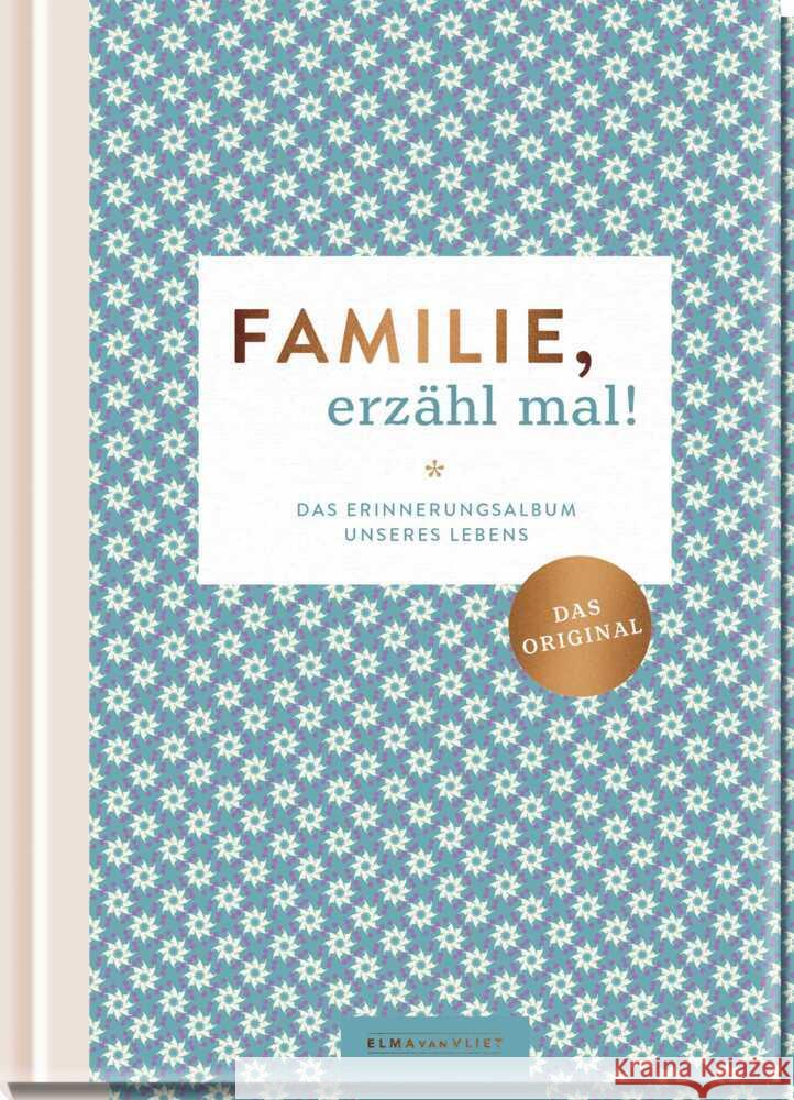 Familie, erzähl mal! Vliet, Elma van 4251693905417