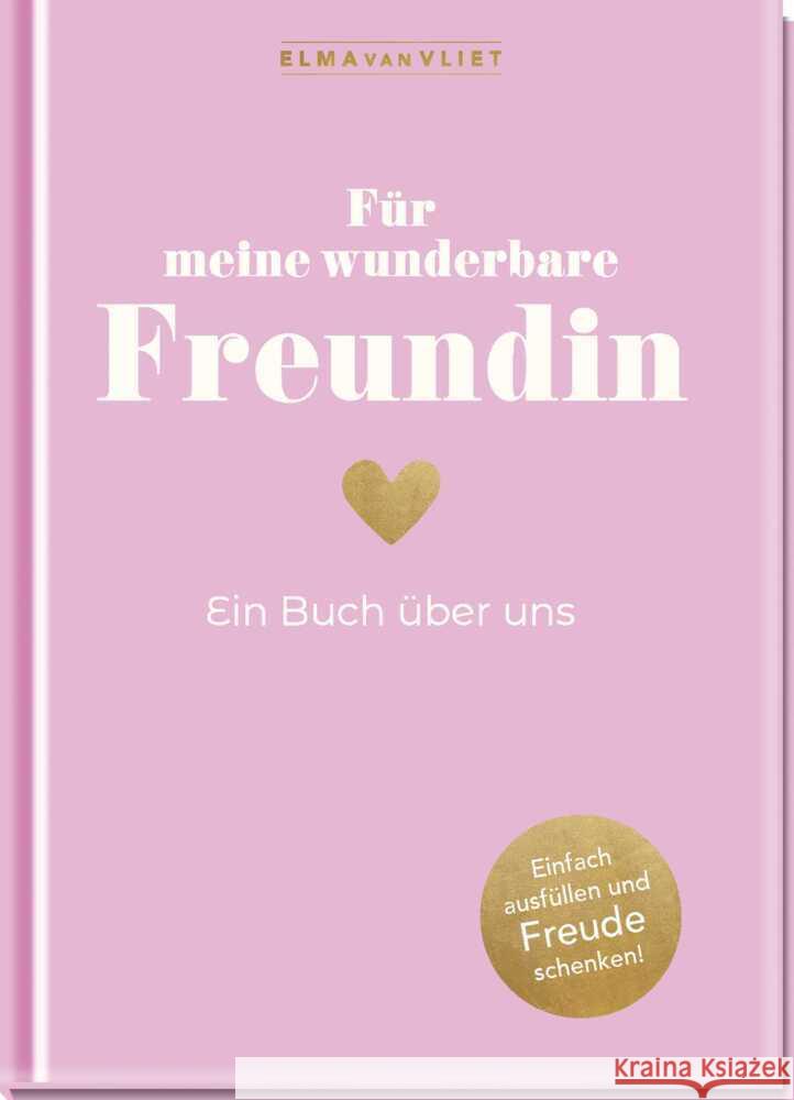 Für meine wunderbare Freundin Vliet, Elma van 4251693906780