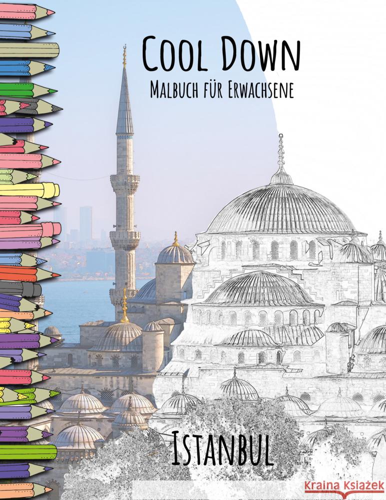 Cool Down | Malbuch für Erwachsene: Istanbul Herpers, York P. 4260068866246 Herpers Verlag