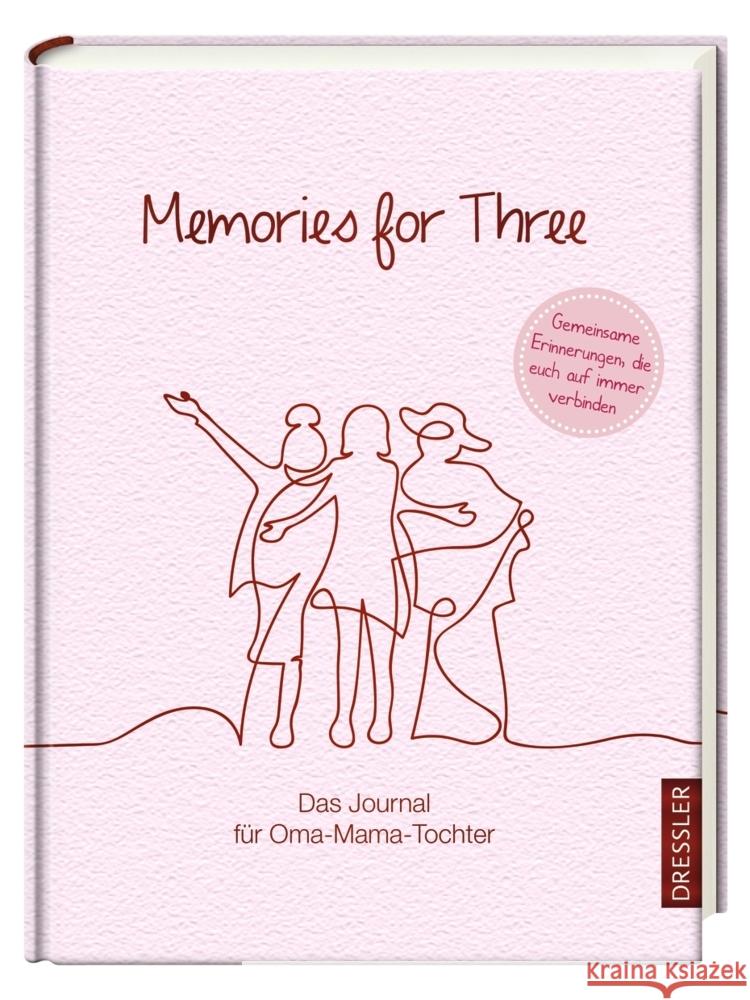 Memories for Three. Das Journal für Oma-Mama-Tochter Funk, Kristin 4260160882137 DRV - Non-Book