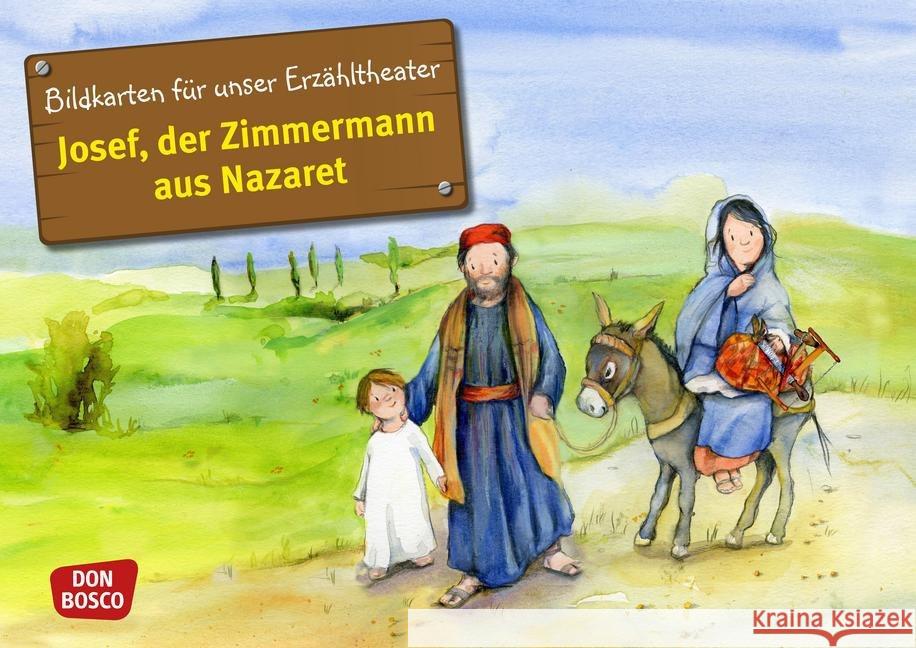 Josef, der Zimmermann aus Nazaret, Kamishibai Bildkartenset : Entdecken. Erzählen. Begreifen. Nommensen, Klaus-Uwe 4260179512162