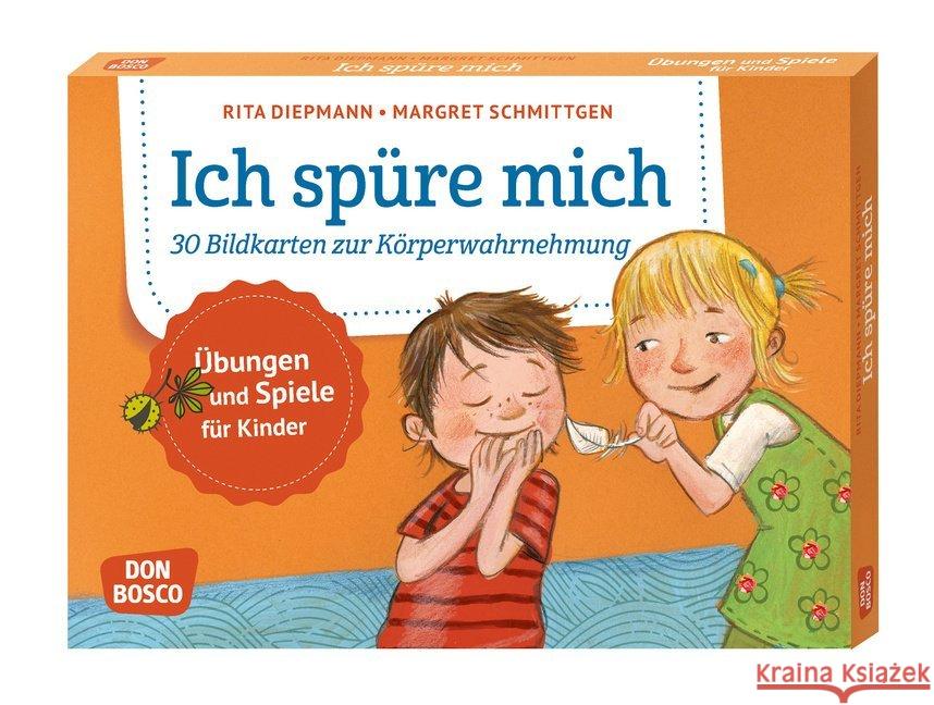 Ich spüre mich : 30 Bildkarten zur Körperwahrnehmung. Übungen und Spiele für Kinder Diepmann, Rita, Schmittgen, Margret 4260179514364 Don Bosco Medien