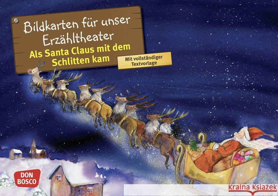 Als Santa Claus mit dem Schlitten kam. Kamishibai Bildkartenset. : Entdecken - Erzählen - Begreifen: Märchen Brandt, Susanne 4260179515163 Don Bosco Medien