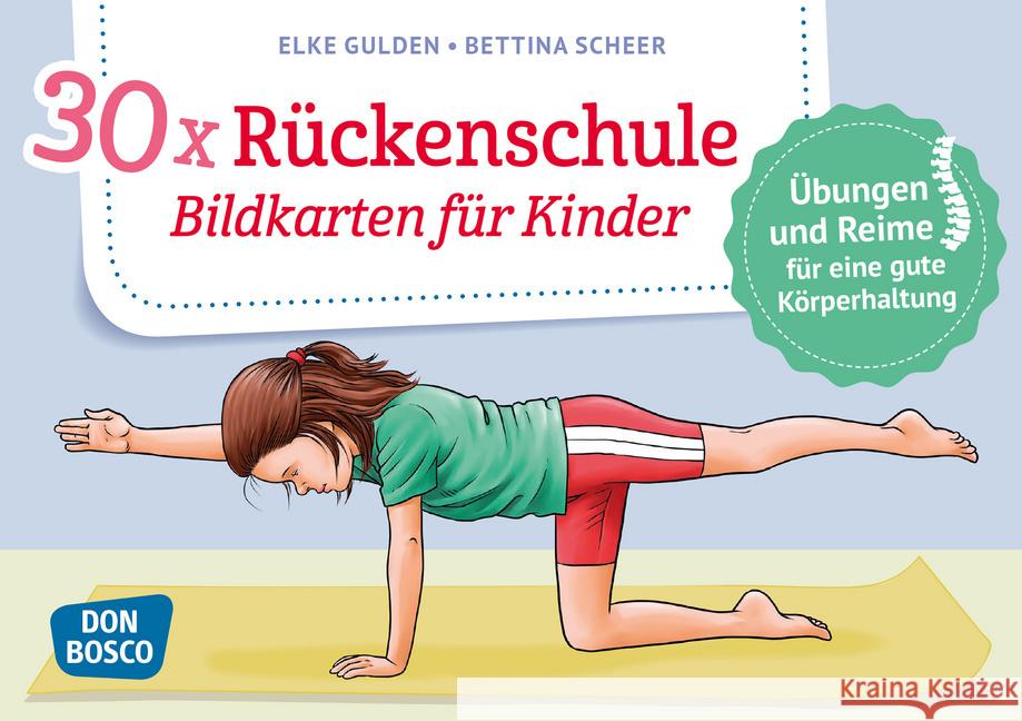 30 x Rückenschule. Bildkarten für Kinder : Übungen und Reime für eine gute Körperhaltung Gulden, Elke, Scheer, Bettina 4260179516221
