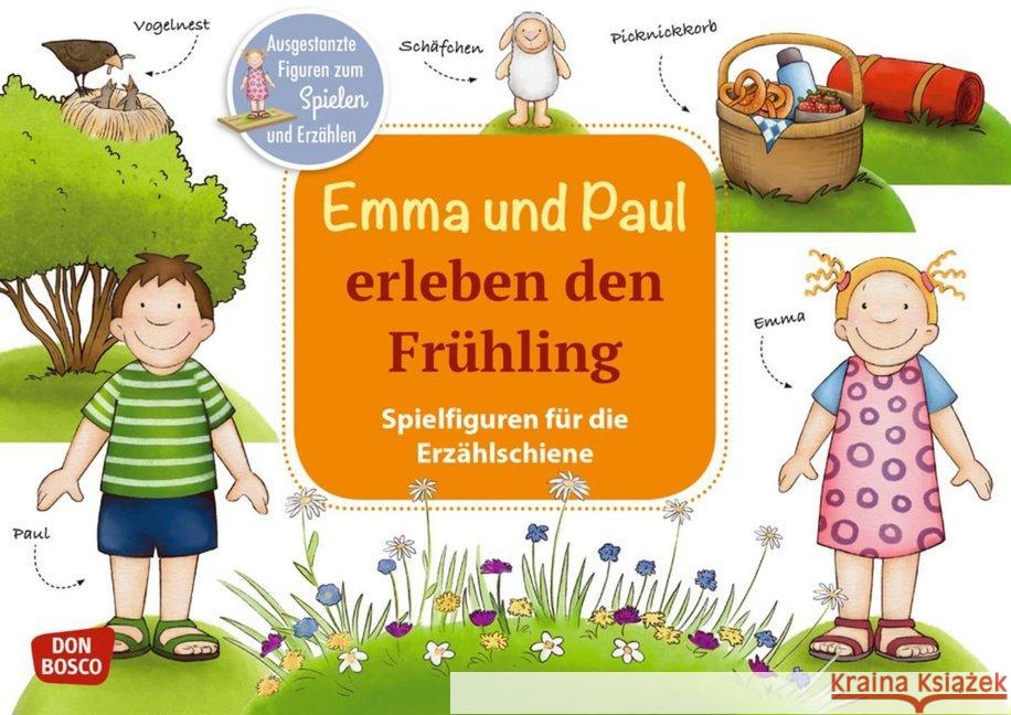 Emma und Paul erleben den Frühling. Spielfiguren für die Erzählschiene : Ausgestanzte Figuren zum Spielen und Erzählen. Besteht aus: 1 Buch, 1 Online-Zugang Lehner, Monika 4260179516436 Don Bosco Medien