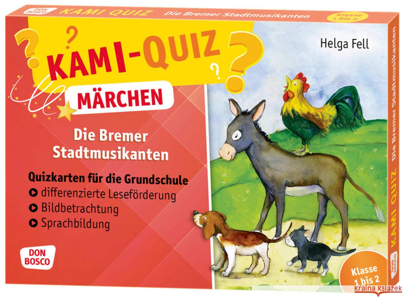 Kami-Quiz Märchen: Die Bremer Stadtmusikanten Fell, Helga 4260179516856 Don Bosco Medien